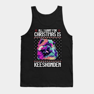 All I Want for Christmas is Keeshond - Christmas Gift for Dog Lover Tank Top